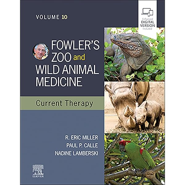 Fowler's Zoo and Wild Animal Medicine, Volume 8 - Kindle edition Fowler's Zoo and Wild Animal Medicine, Volume 8 - Kindle edition